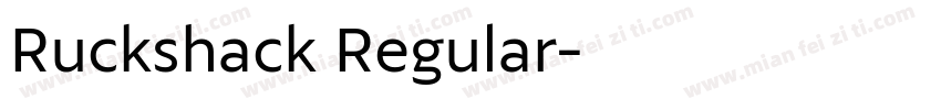Ruckshack Regular字体转换